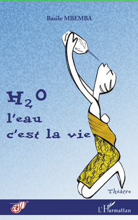 [9782296551374] H2O l'eau c'est la vie