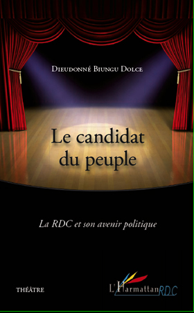 [9782296560413] Le candidat du peuple