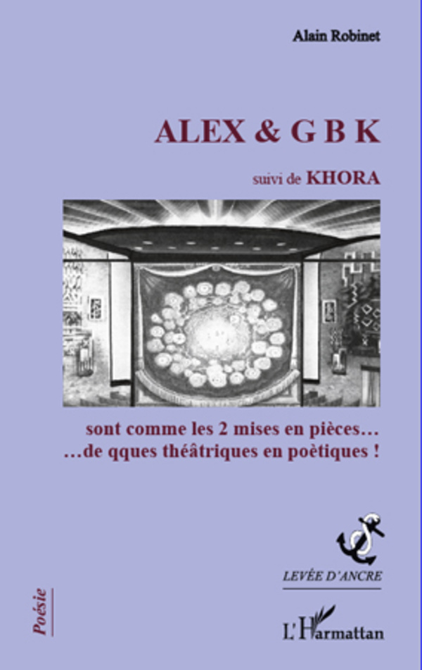 [9782296966598] ALEX & G B K suivi de KHORA