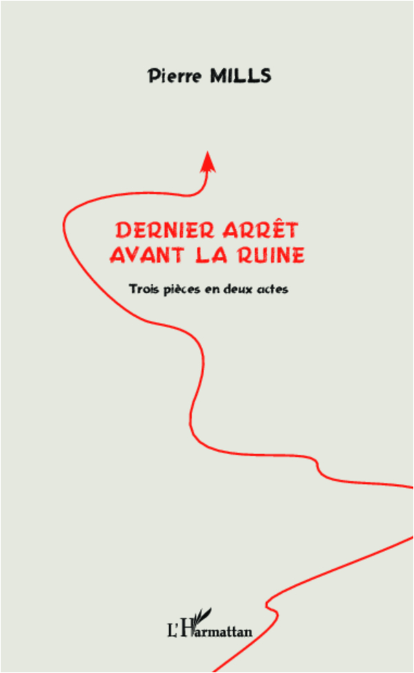 [9782296992290] Dernier arrêt avant la ruine