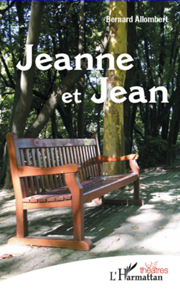 [9782296991415] Jeanne et Jean
