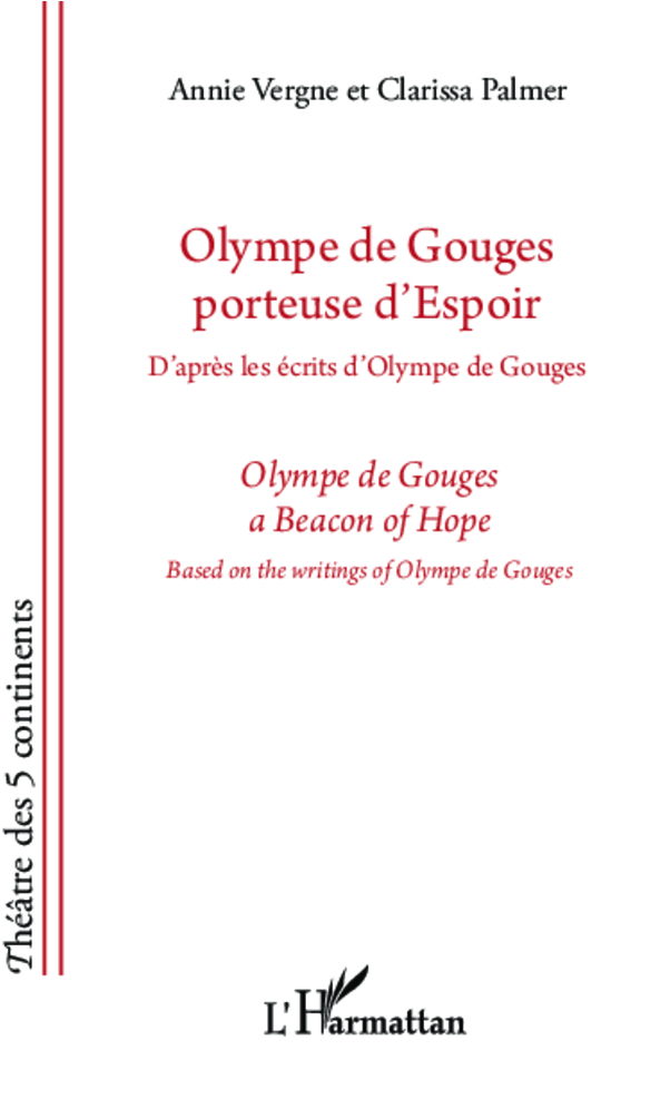 [9782296997073] Olympe de Gouges porteuse d'espoir / a Beacon of Hope
