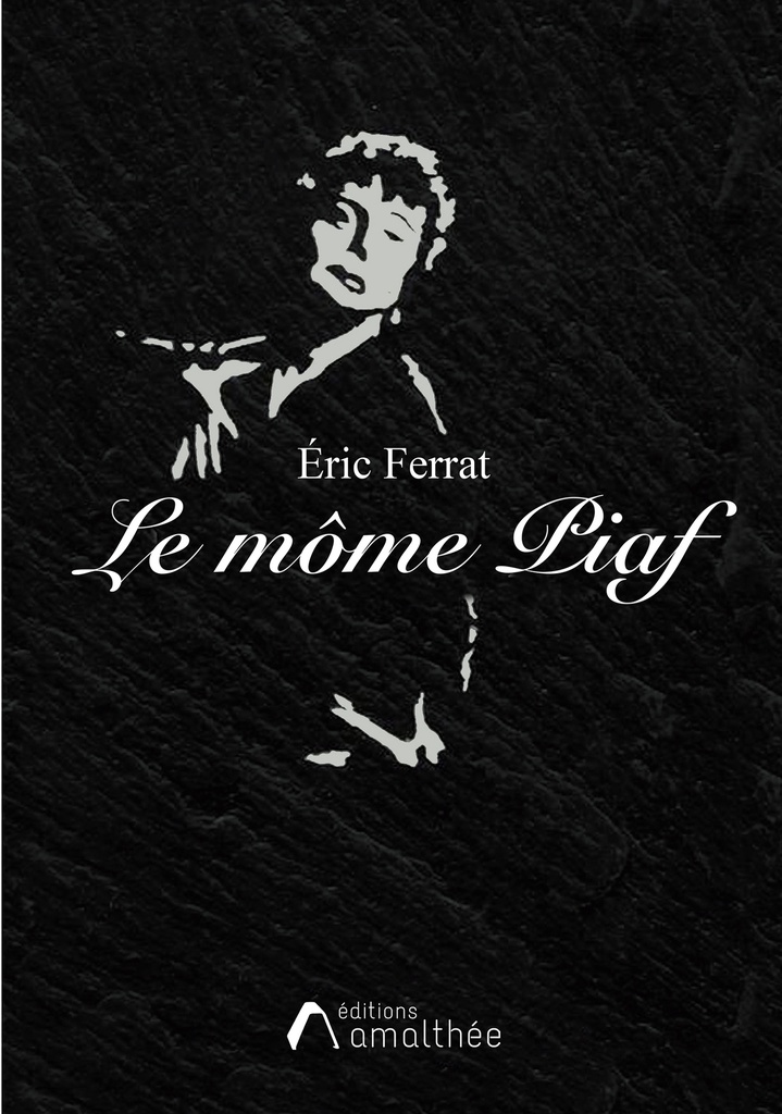 [9782310048996] Le môme Piaf