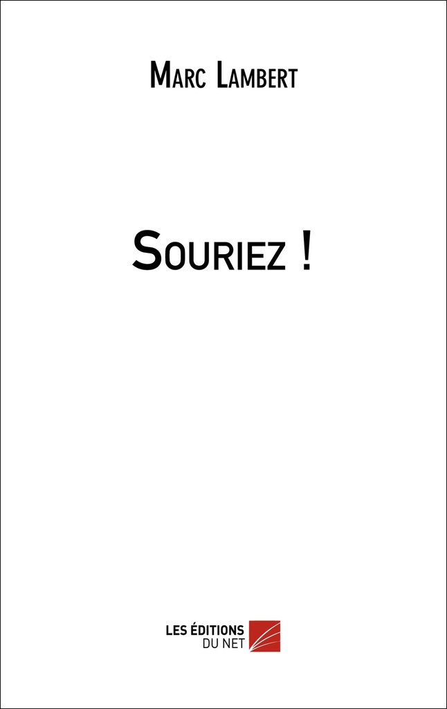 [9782312015774] Souriez !