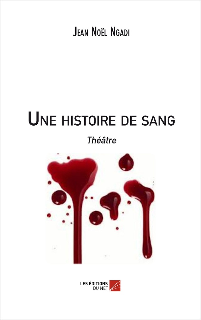 [9782312038865] Une histoire de sang