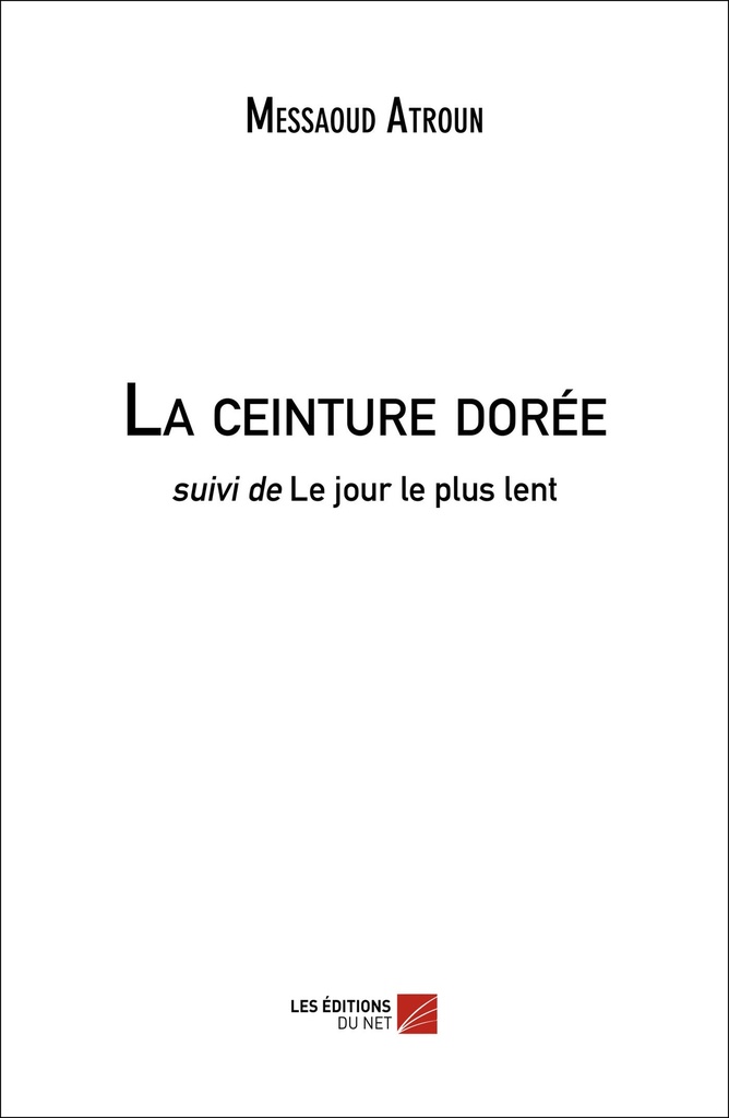 [9782312044323] La ceinture dorée