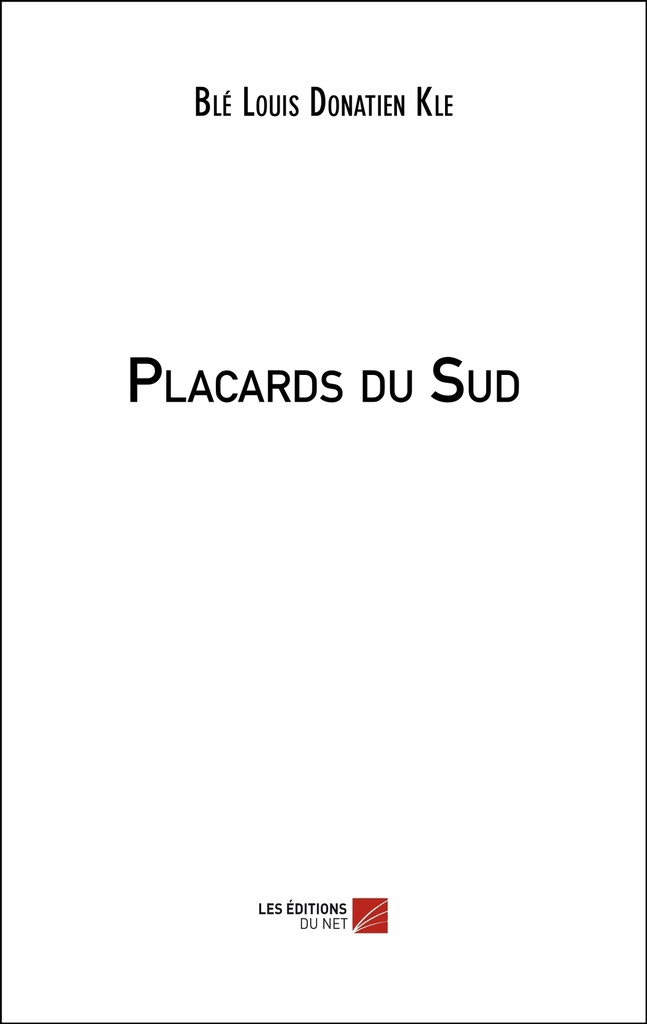 Placards du Sud