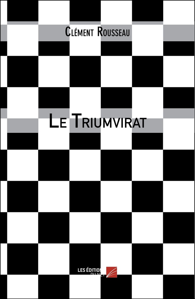 [9782312085371] Le Triumvirat