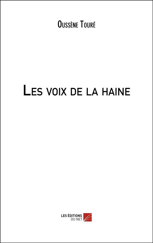 [9782312088631] Les voix de la haine