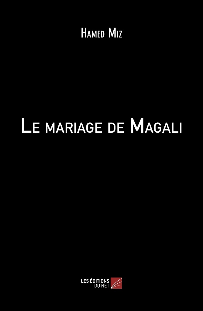 [9782312133119] Le mariage de Magali