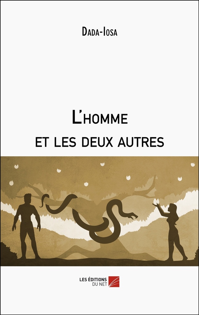 [9782312134758] L'homme et les deux autres