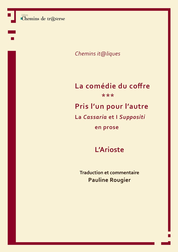 [9782313004708] La comédie du coffre, suivi de Pris l'un pour l'autre