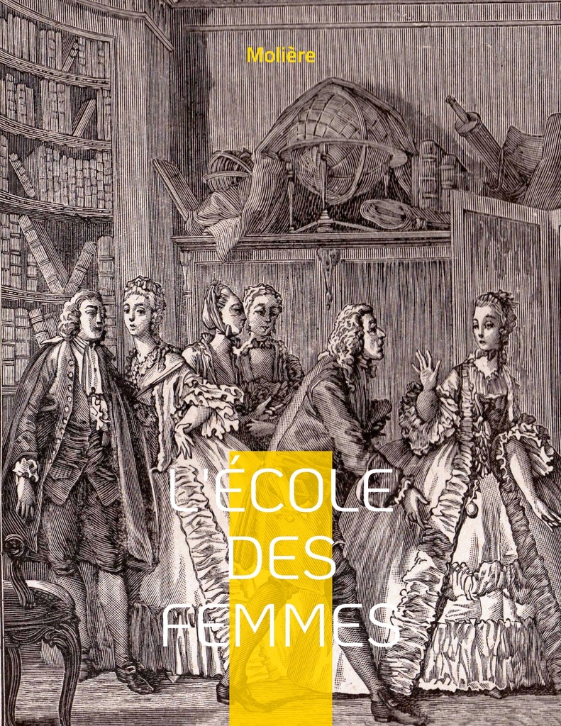 [9782322425082] L'École des femmes