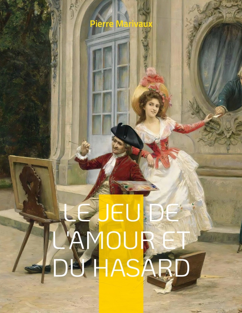 [9782322425426] Le Jeu de l'amour et du hasard