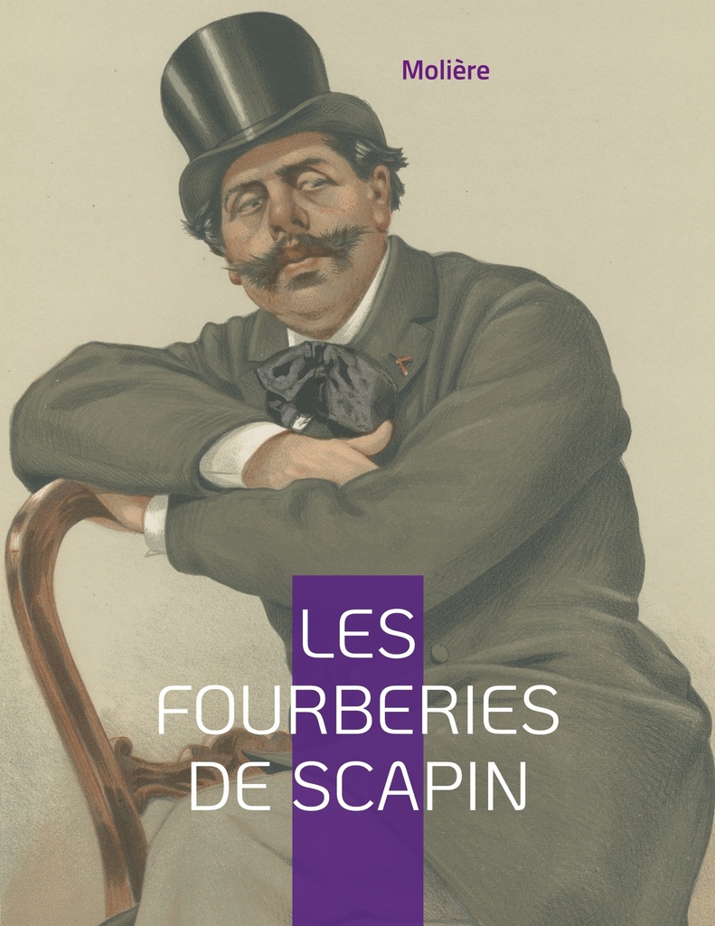 [9782322425709] Les Fourberies de Scapin