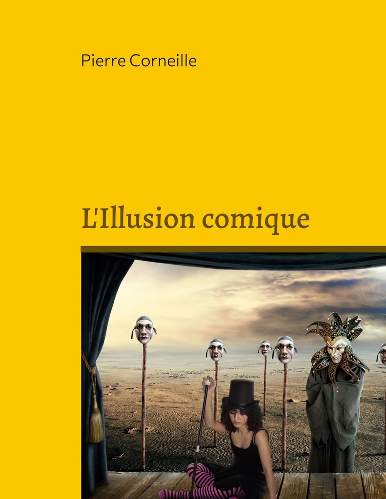 [9782322424177] L'Illusion comique