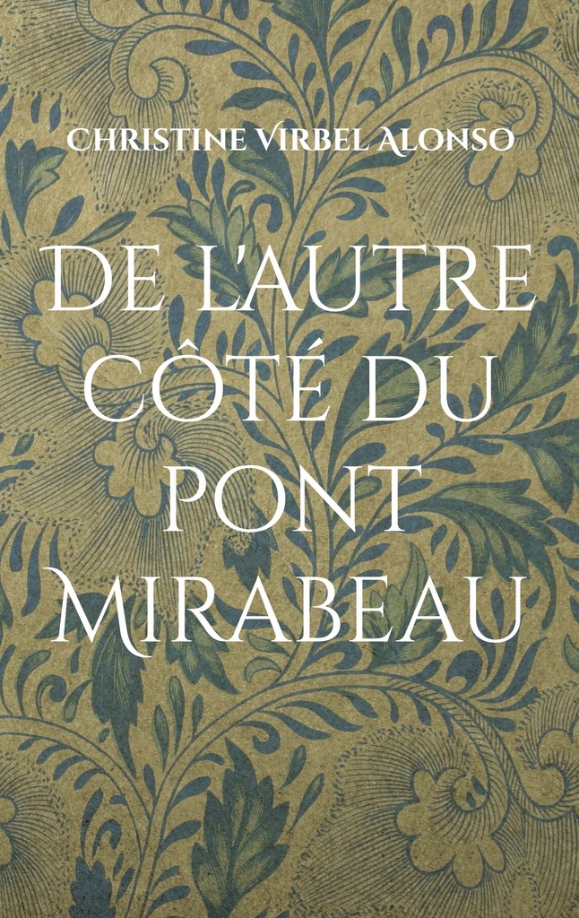 [9782322518906] De l'autre côté du pont Mirabeau