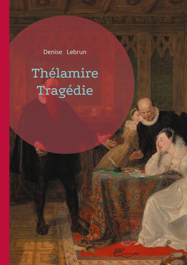 [9782322622412] Thélamire Tragédie