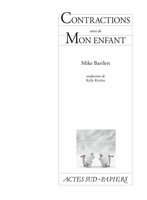 [9782330012045] Contractions suivi de Mon enfant