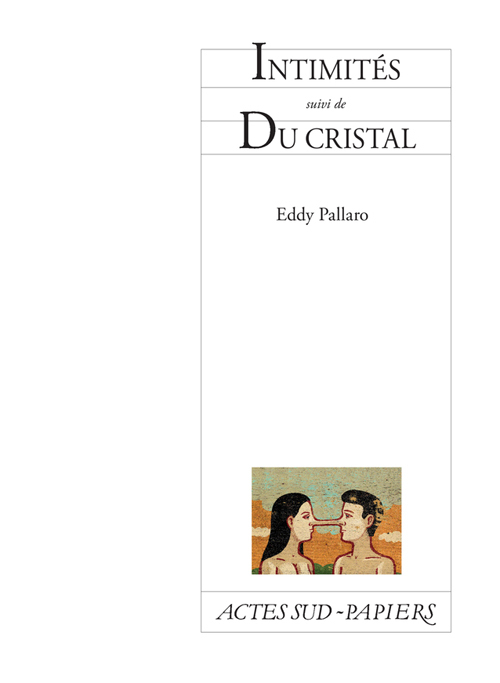 [9782330012052] Intimités suivi de Du cristal