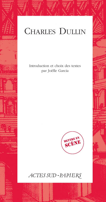 [9782330001797] Charles Dullin