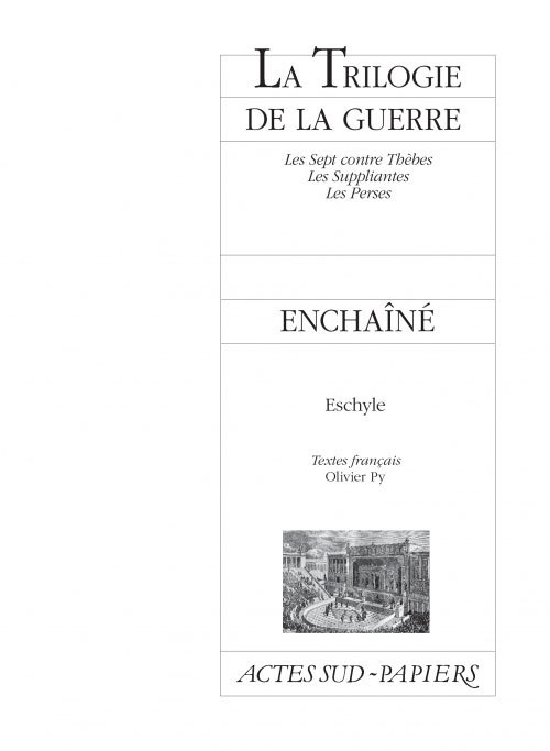 [9782330001889] La Trilogie de la guerre suivi de Prométhée enchaîné