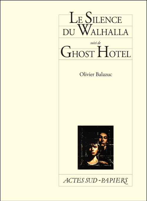 [9782330023867] Le Silence du Walhalla suivi de Ghost Hotel