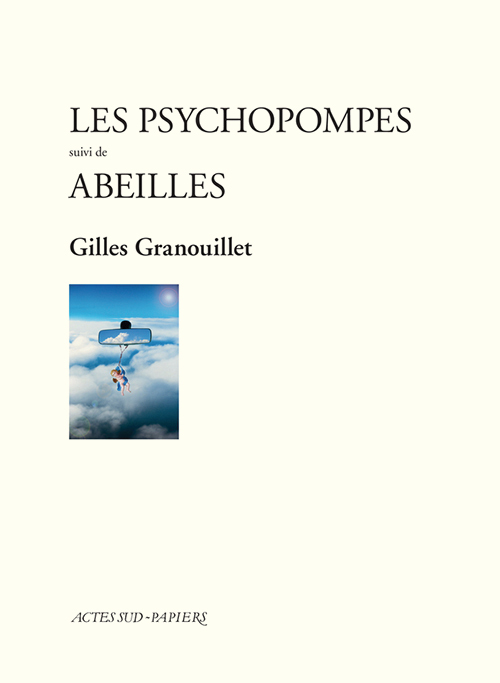 [9782330035839] Les psychopompes suivi de Abeilles