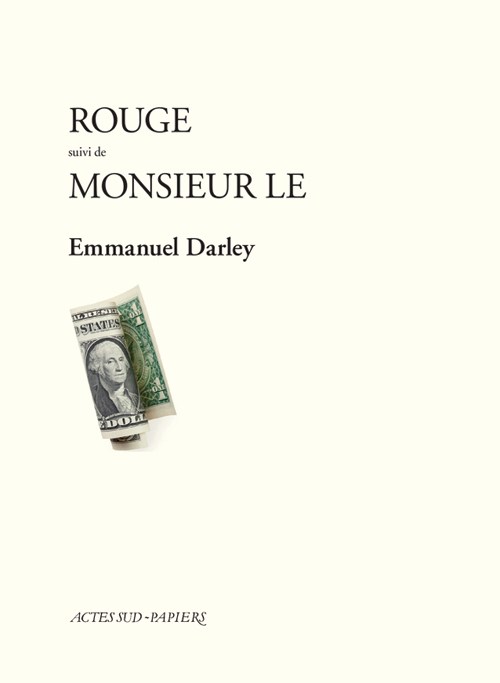 [9782330034887] Rouge suivi de Monsieur le