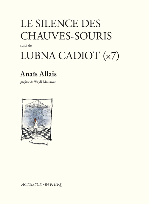 [9782330062507] Le Silence des chauves-souris suivi de Lubna Cadiot
