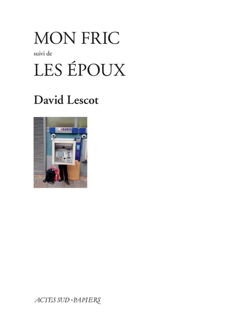 [9782330066130] Mon fric suivi de Les Epoux