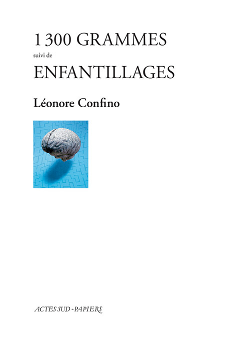 [9782330084028] 1 300 grammes suivi de Enfantillages