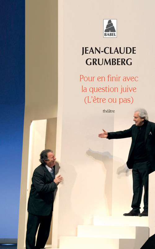 [9782330120481] Pour en finir avec la question juive (L'être ou pas)