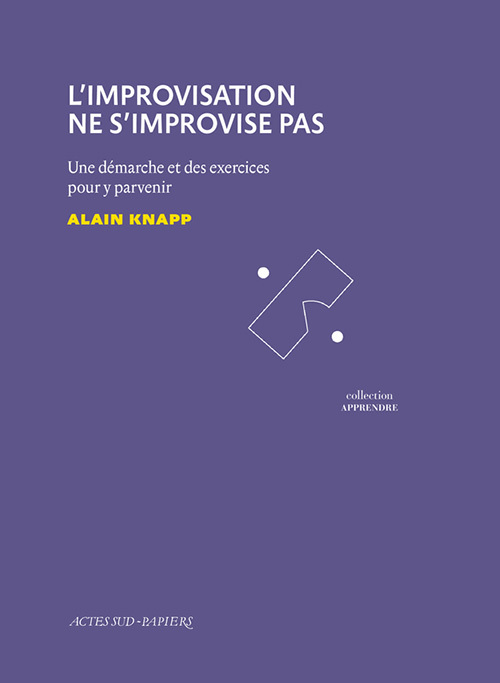 [9782330124618] L'Improvisation ne s'improvise pas