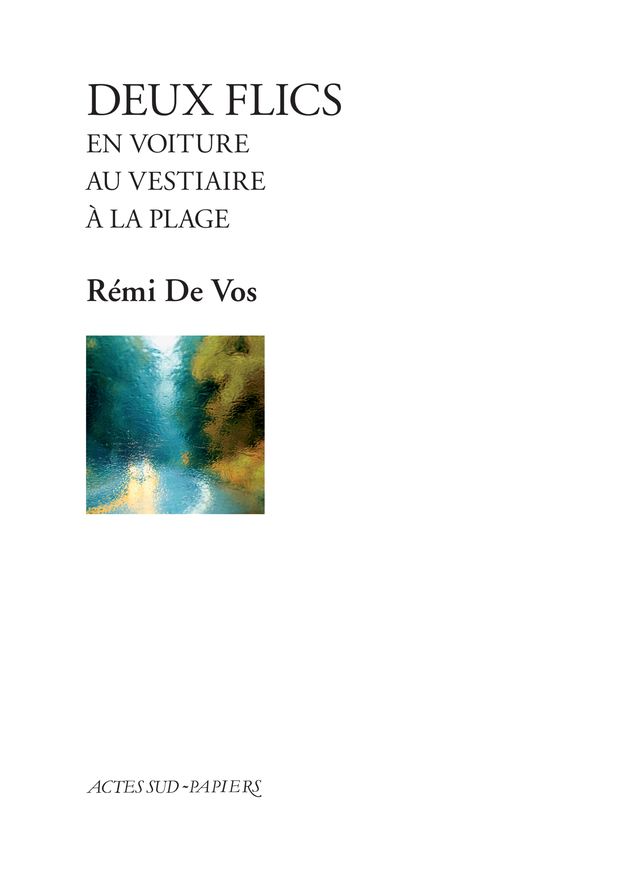 [9782330176860] Deux flics en voiture, au vestiaire, à la plage