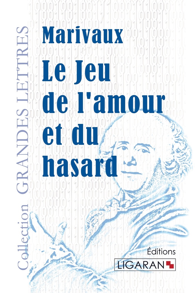 [9782335006544] Le Jeu de l'amour et du hasard (grands caractères)