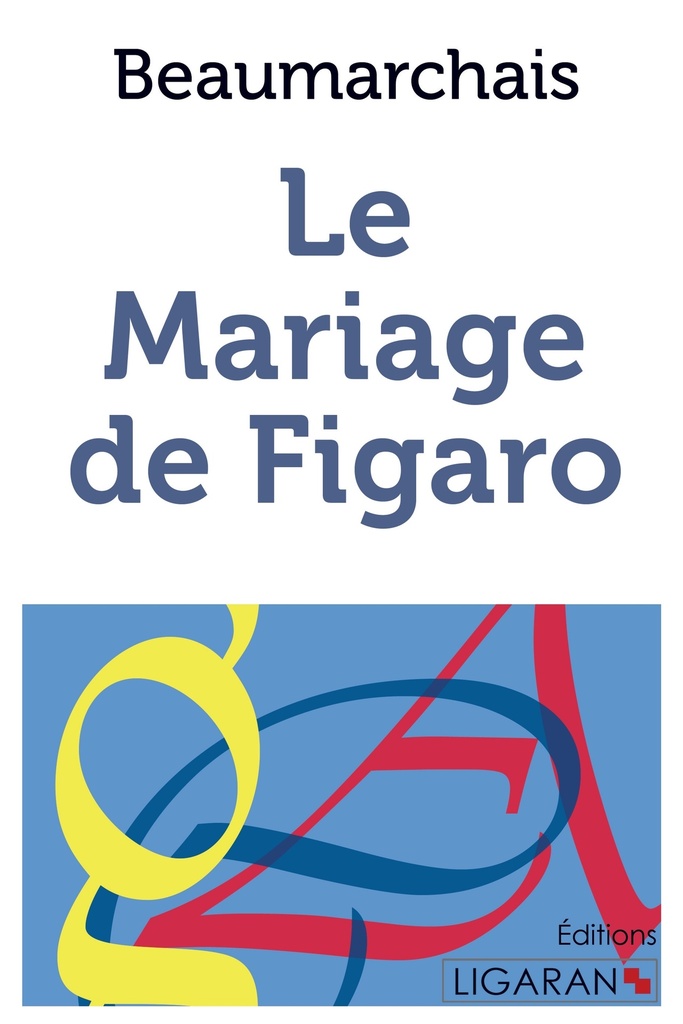 [9782335008999] Le Mariage de Figaro