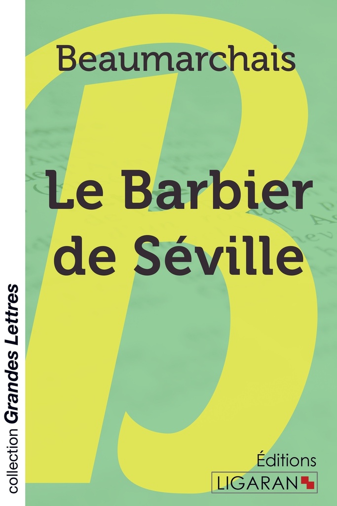 [9782335010596] Le Barbier de Séville (grands caractères)
