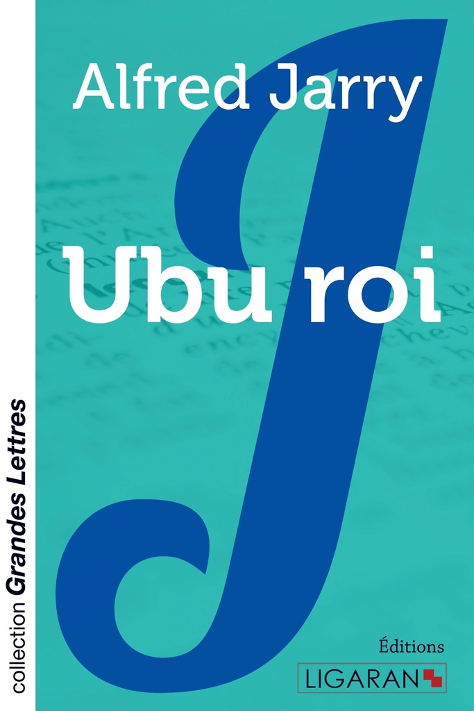 [9782335010732] Ubu roi (grands caractères)