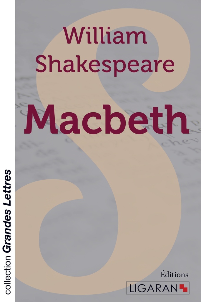 [9782335011814] Macbeth (grands caractères)
