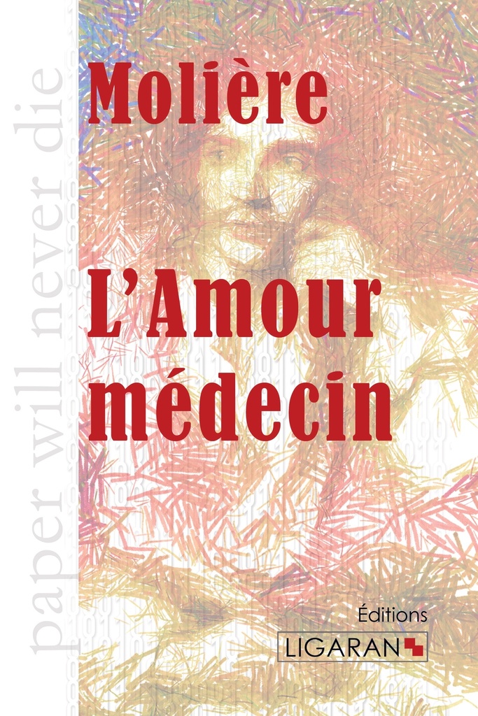 [9782335018455] L'Amour médecin