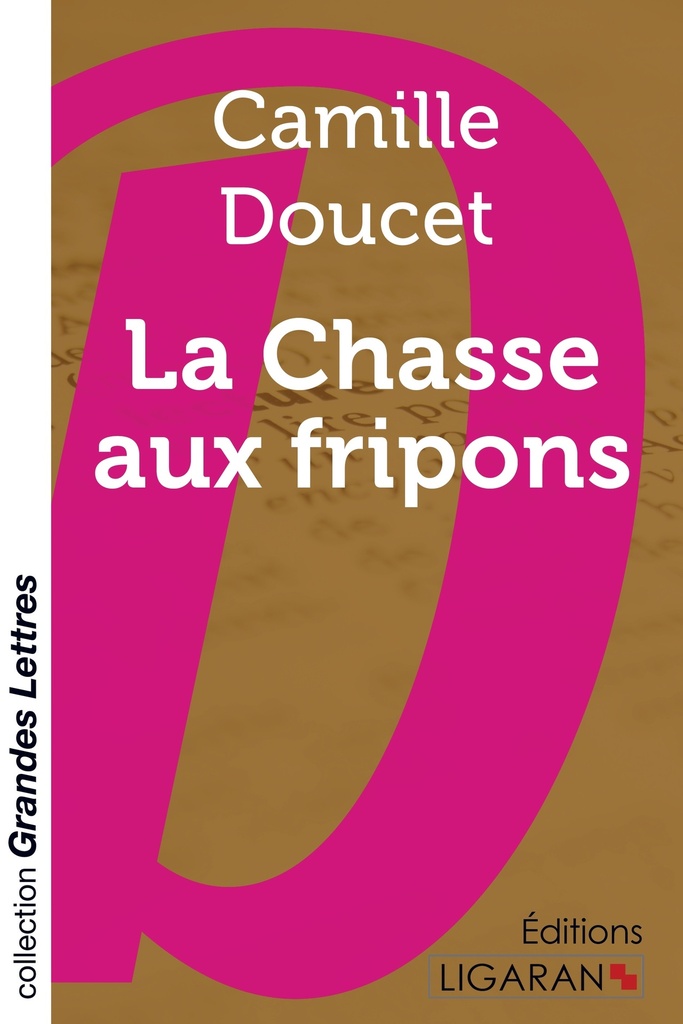 [9782335036862] La Chasse aux fripons (grands caractères)