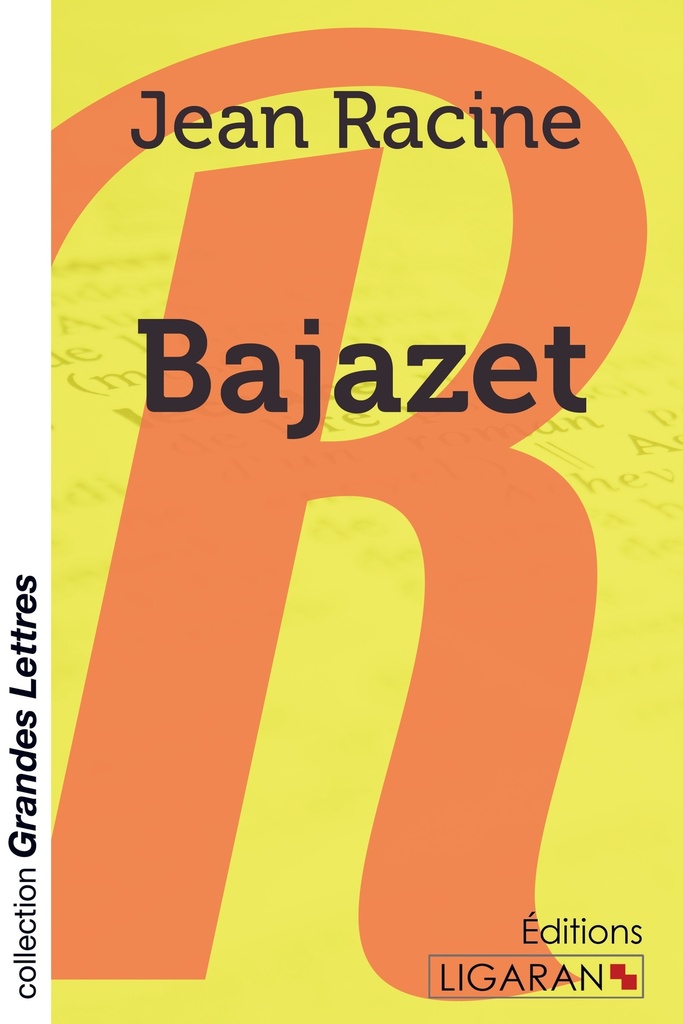 [9782335038156] Bajazet (grands caractères)