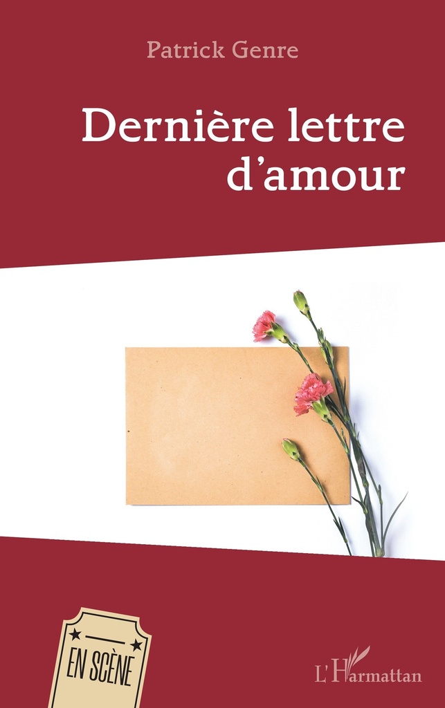 [9782336407470] Dernière lettre d’amour