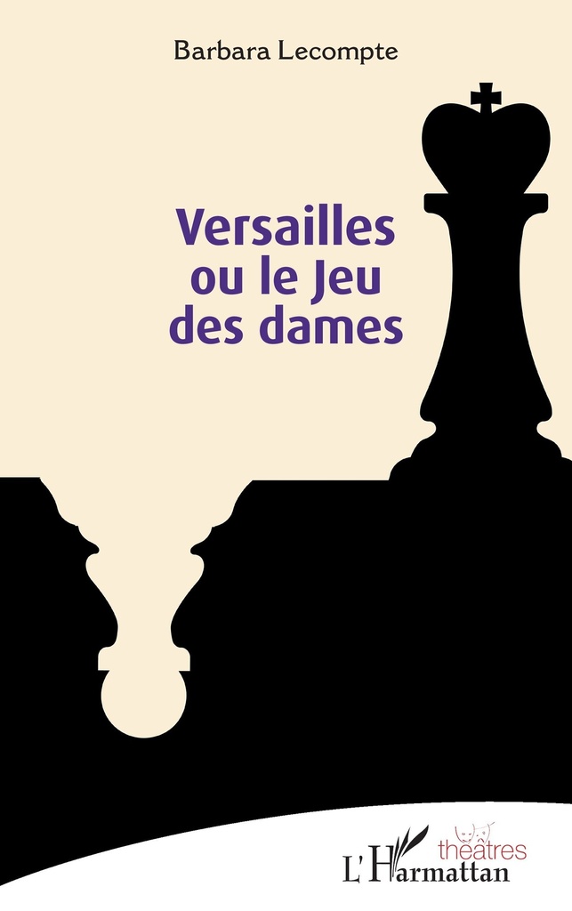 [9782336440705] Versailles ou le Jeu des dames
