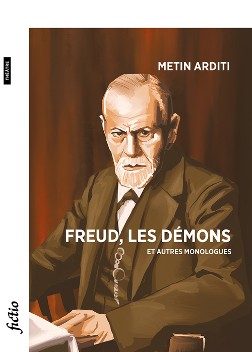 [9782940648429] Freud, les démons et autres monologues