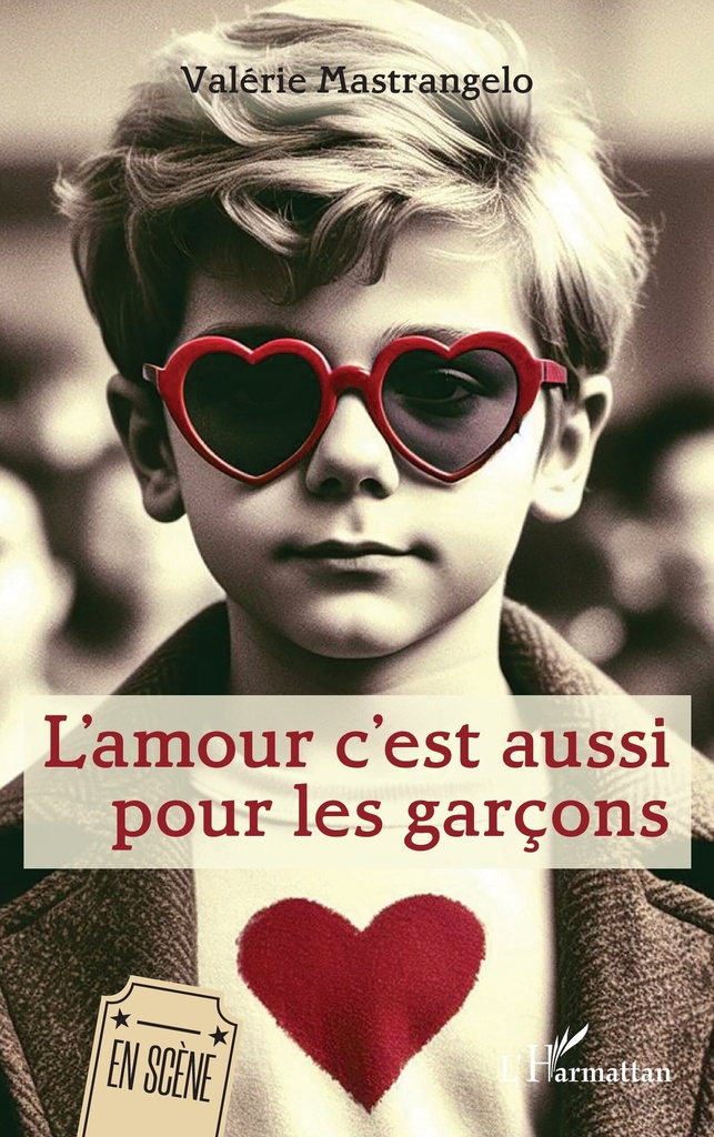 [9782336461182] L’amour c’est aussi pour les garçons