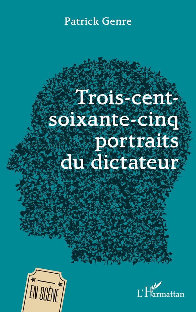 [9782336465883] Trois-cent-soixante-cinq portraits du dictateur