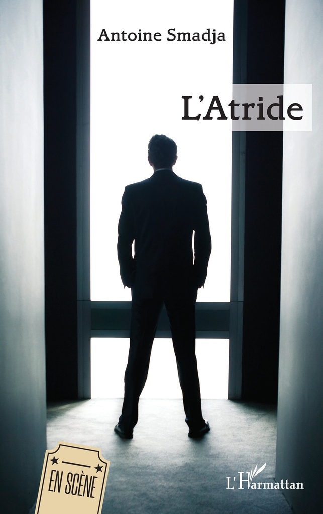 [9782336483252] L’Atride