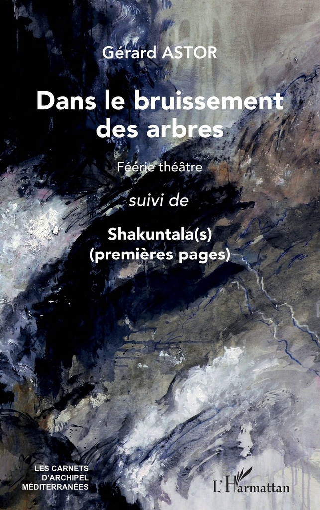 [9782336534978] Dans le bruissement des arbres